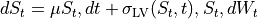 dS_t = \mu S_t , dt + \sigma_{\text{LV}}(S_t, t), S_t , dW_t